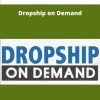 Donald Wilson Dropship on Demand