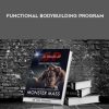 Dr Joel – Monster Mass – Functional Bodybuilding Program | Available Now !