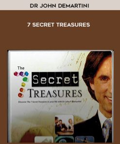 Dr John Demartini – 7 Secret Treasures | Available Now !