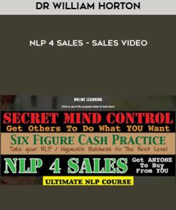 Dr William Horton – NLP 4 Sales – Sales Video | Available Now !