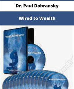 Dr Paul Dobransky Wired to Wealth
