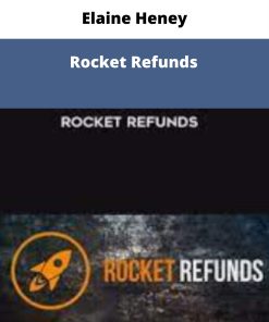 Elaine Heney – Rocket Refunds | Available Now !