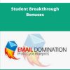 Email Domination Student Breakthrough Bonuses