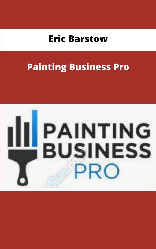 Eric Barstow Painting Business Pro