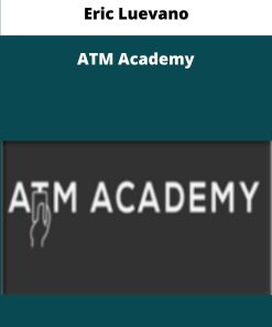 Eric Luevano ATM Academy