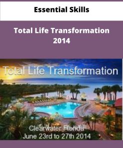 Essential Skills Total Life Transformation