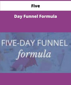 Five Day Funnel Formula