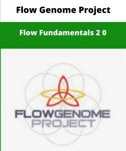 Flow Genome Project Flow Fundamentals