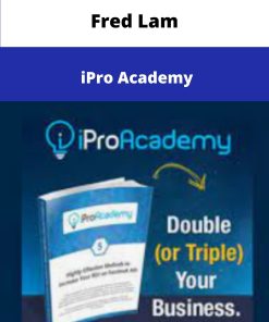 Fred Lam iPro Academy