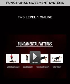 Functional Movement Systems – FMS Level 1 Online | Available Now !