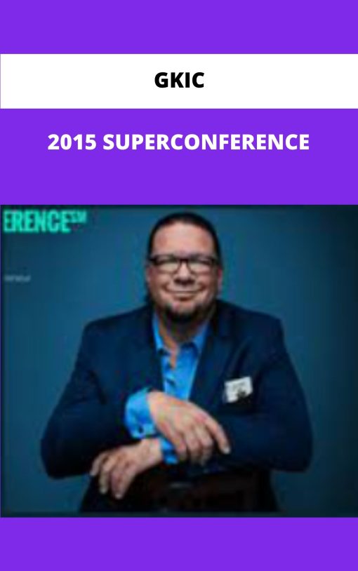 GKIC SUPERCONFERENCE