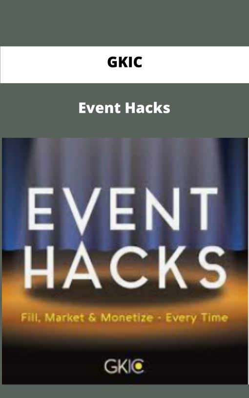 GKIC Event Hacks