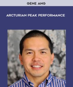 Gene Ang – Arcturian Peak Performance | Available Now !
