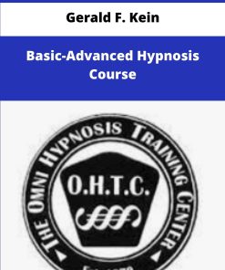 Gerald F Kein Basic Advanced Hypnosis Course