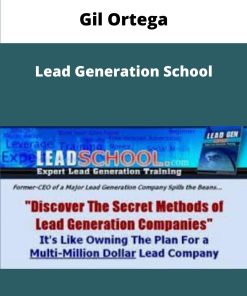 Gil Ortega Lead Generation School