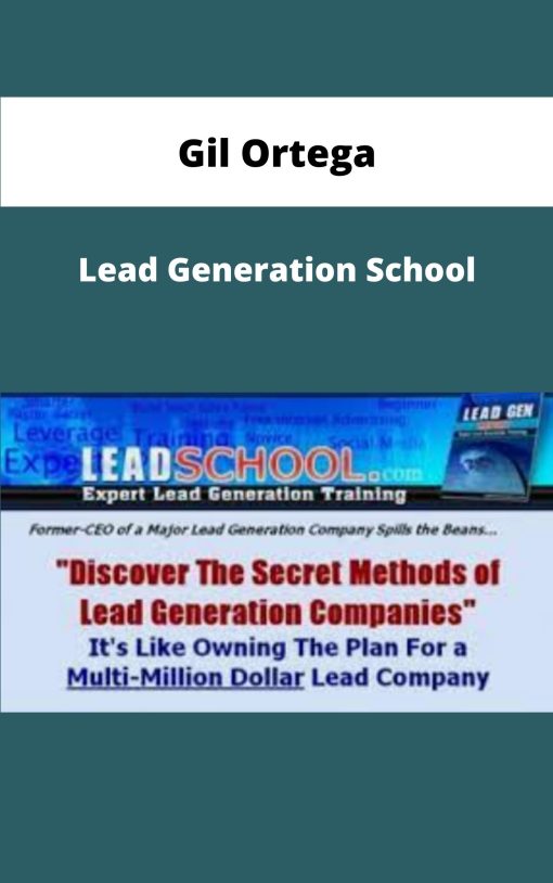 Gil Ortega Lead Generation School