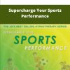 Glenn Harrold Supercharge Your Sports Performance