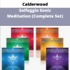 Glenn Harrold and Ali Calderwood Solfeggio Sonic Meditation Complete Set