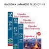 Glossika Japanese Fluency 1-3 | Available Now !