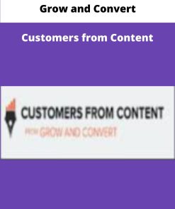 Grow and Convert Customers from Content