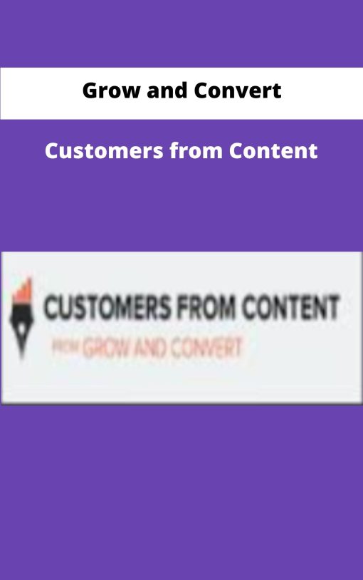 Grow and Convert Customers from Content