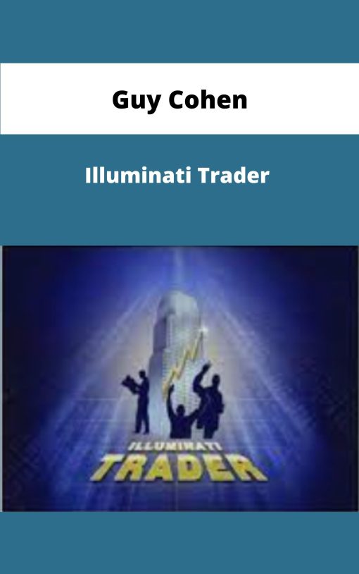 Guy Cohen Illuminati Trader
