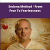 Hale Dwoskin Sedona Method From Fear To Fearlessness