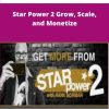 Hank Norman Star Power Grow Scale and Monetize
