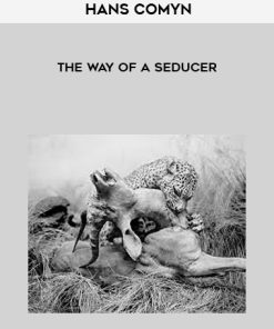 Hans Comyn – The Way of a Seducer | Available Now !