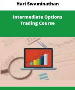Hari Swaminathan Intermediate Options Trading Course