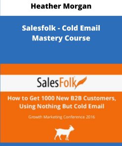 Heather Morgan Salesfolk Cold Email Mastery Course