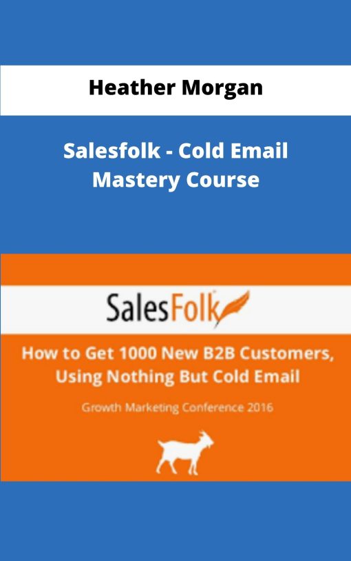 Heather Morgan Salesfolk Cold Email Mastery Course