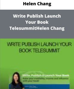 Helen Chang Write Publish Launch Your Book TelesummitHelen Chang