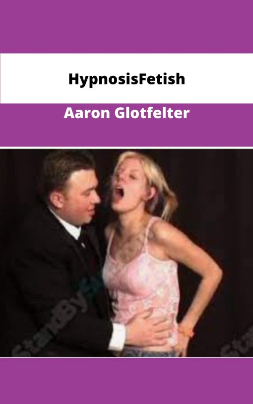 HypnosisFetish Aaron Glotfelter