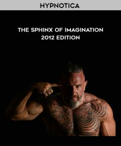 Hypnotica – The Sphinx of Imagination 2012 edition | Available Now !