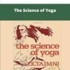I K Taimni The Science of Yoga