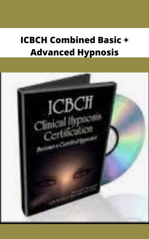 ICBCH Combined Basic Advanced Hypnosis