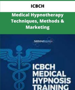 ICBCH Medical Hypnotherapy Techniques Methods Marketing