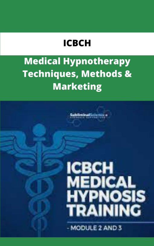 ICBCH Medical Hypnotherapy Techniques Methods Marketing