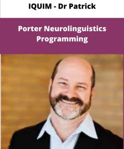 IQUIM Dr Patrick Porter Neurolinguistics Programming