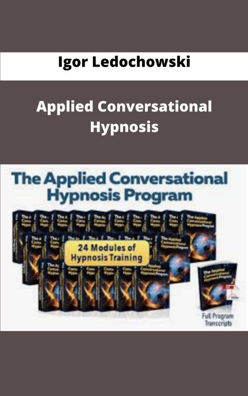 Igor Ledochowski Applied Conversational Hypnosis