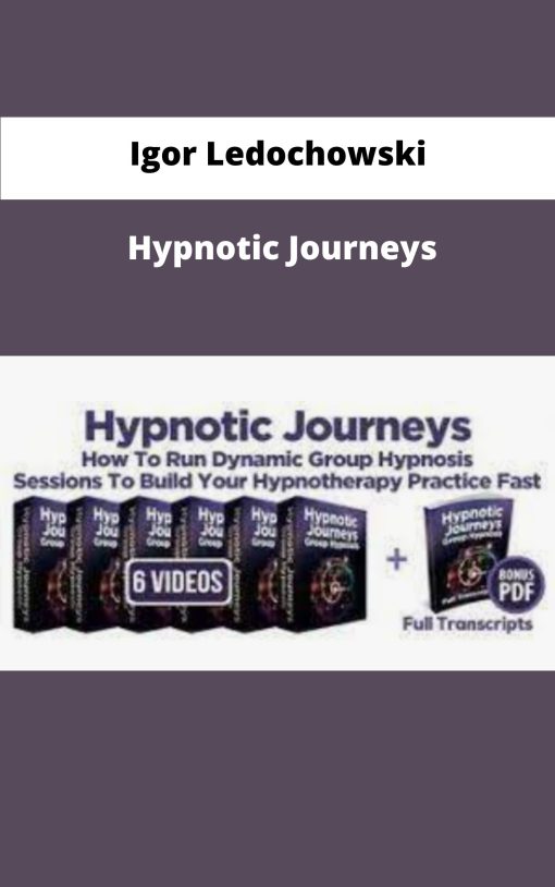 Igor Ledochowski Hypnotic Journeys