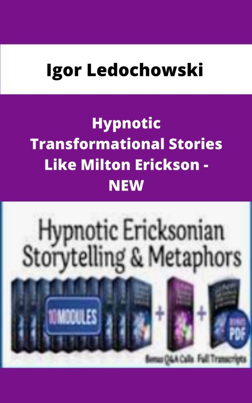 Igor Ledochowski Hypnotic Transformational Stories Like Milton Erickson NEW
