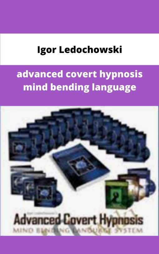 Igor Ledochowski advanced covert hypnosis mind bending language