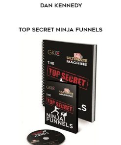 DAN KENNEDY – TOP SECRET NINJA FUNNELS | Available Now !