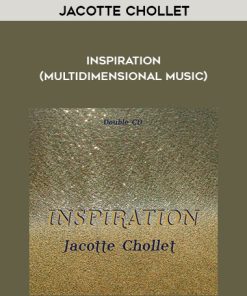 Jacotte Chollet – Inspiration (Multidimensional Music) | Available Now !