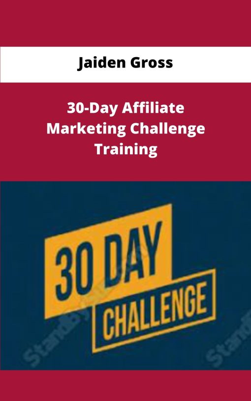Jaiden Gross Day Affiliate Marketing Challenge Training
