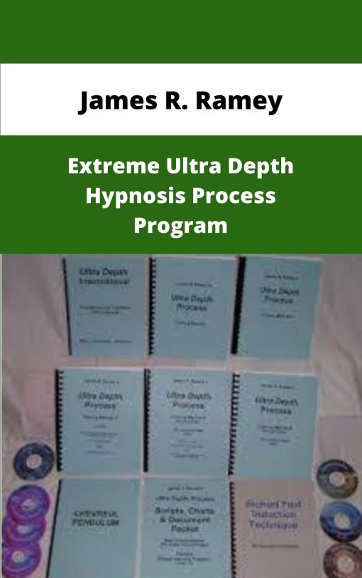 James R Ramey Extreme Ultra Depth Hypnosis Process Program
