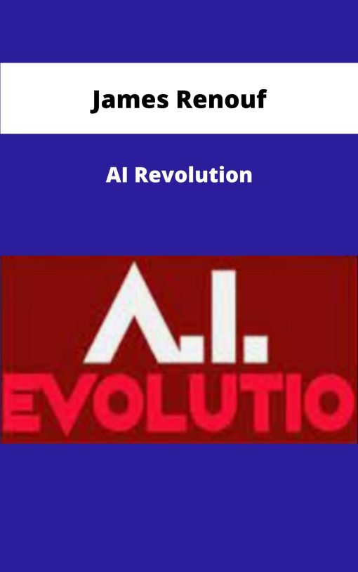 James Renouf AI Revolution