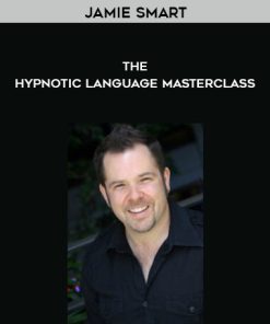 Jamie Smart – The Hypnotic Language Masterclass | Available Now !